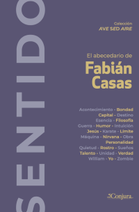 Sentido, el abecedario de Fabián Casas